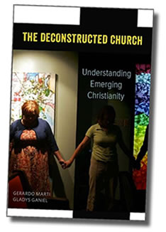 The Deconstructed Church: Understanding Emerging Christianity co-authored with Gerardo Marti